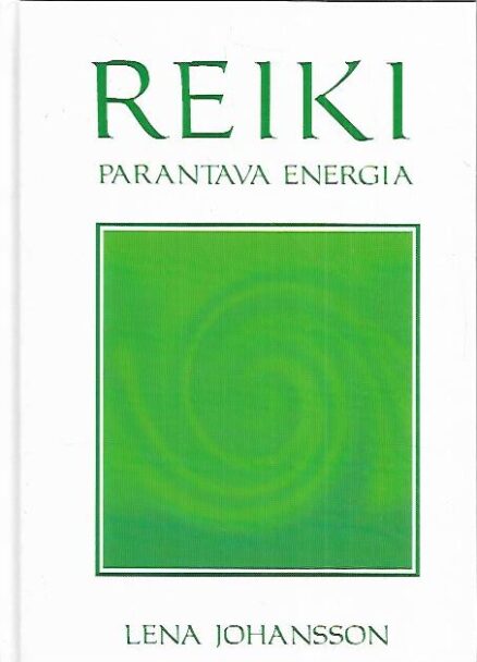 Reiki - Parantava energia