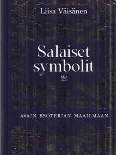 Salaiset symbolit - Avain esoterian maailmaan