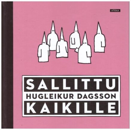 Sallittu kaikille