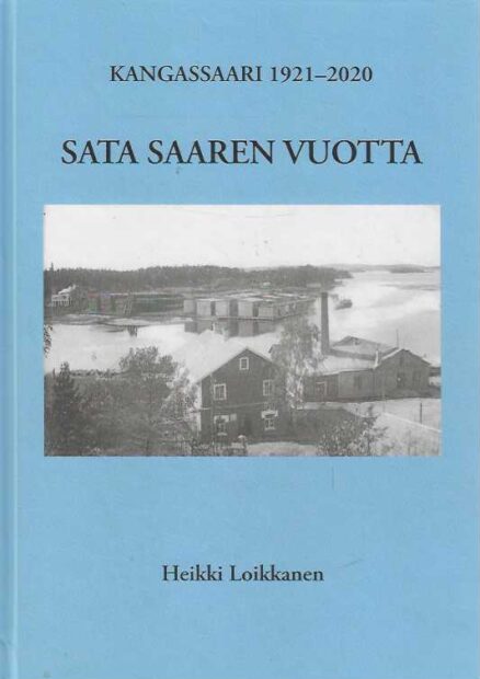 Sata saaren vuotta Kangassaari 1921-2020