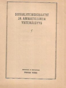 Sosiaalidemokraatit ja ammattillinen yhtenäisyys