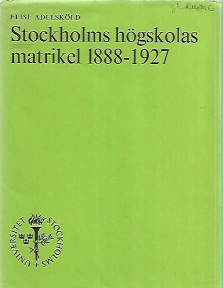 Stockholms högskolas matrikel 1888-1927