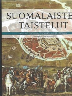 Suomalaisten taistelut Ruotsin, Venäjän ja itsenäisen Suomen riveissä