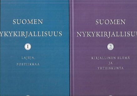 Suomen nykykirjallisuus 1-2 : Lajeja, poetiikkaa - Kirjallinen elämä ja yhteiskunta