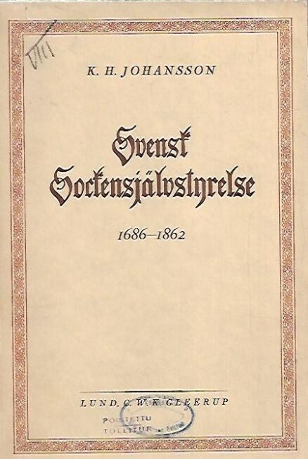 Svensk sockensjälvstyrelse 1686-1862