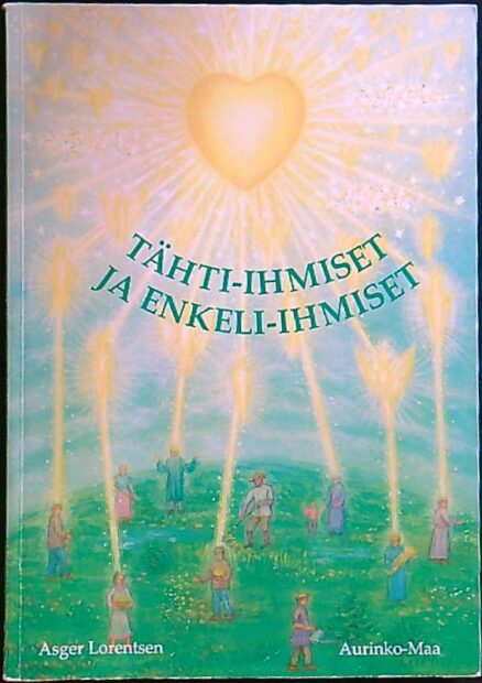 Tähti-ihmiset ja enkeli-ihmiset