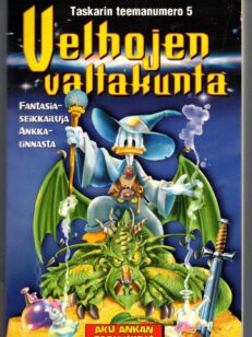 Takarin teemanumero 5 Velhojen valtakunta (Aku Ankka Aku ankan taskukirja)