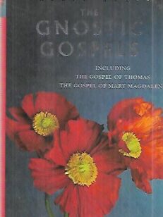 The Gnostic Gospels including the Gospel of Thomas and the Gospel of Mary Magdalene