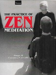 The Practice of Zen Meditation