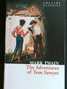 The adventures of Tom Sawyer