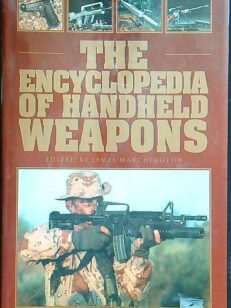 The encyclopedia of handheld weapons