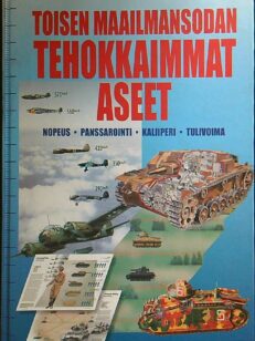 Toisen maailmansodan tehokkaimmat aseet