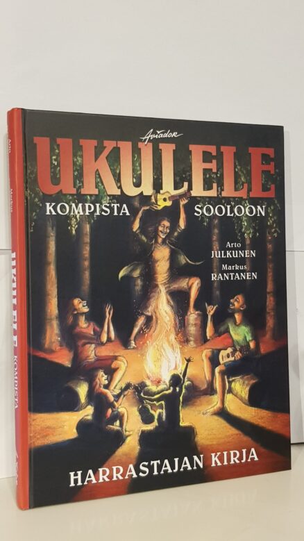 Ukulele - Kompista sooloon - Harrastajan kirja