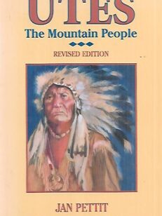 Utes - The Mountain People