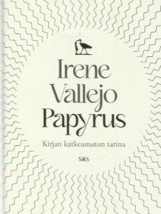 Papyrus - Kirjan katkeamaton tarina