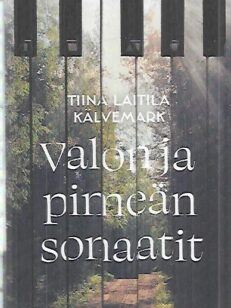 Valon ja pimeän sonaatit