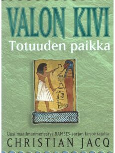 Valon kivi IV - Totuuden paikka