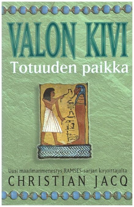 Valon kivi IV - Totuuden paikka