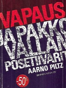 Vapaus ja pakkovallan posetiivarit