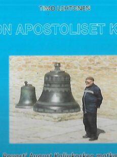 Viron apostoliset kirkot - Rovasti August Kaljukosken matkassa