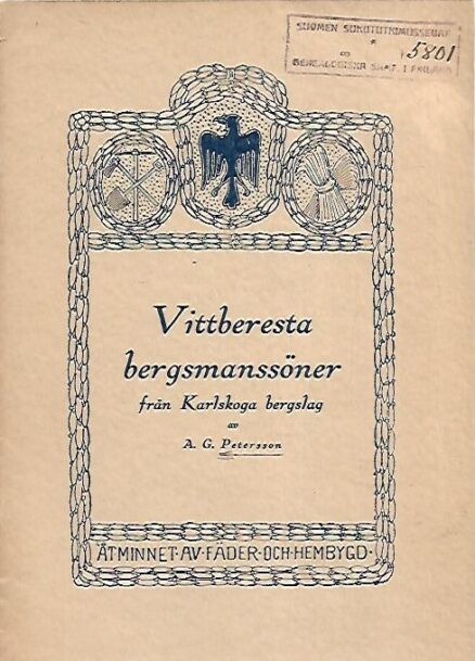 Vittberesta bergsmanssöner från Karlskoga bergslag