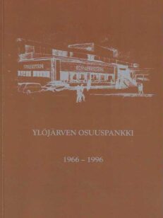 Ylöjärven Osuuspankki 1966-1996