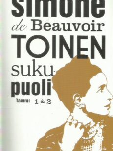 Toinen sukupuoli 1 & 2