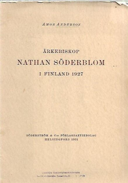 Ärkebiskop Nathan Söderblom i Finland 1927