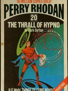 Perry Rhodan 20: The Thrall of Hypno