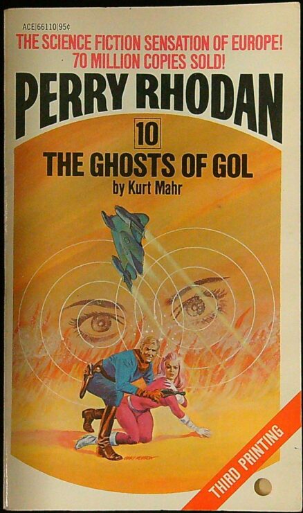 Perry Rhodan 10: The Ghosts of Gol