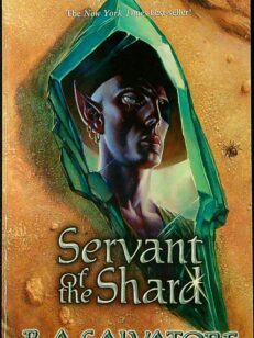 Servant of the Shard - Forgotten Realms