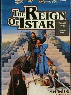 The Reign of Istar - Tales II Trilogy Volume 1 - (Dragon Lance)