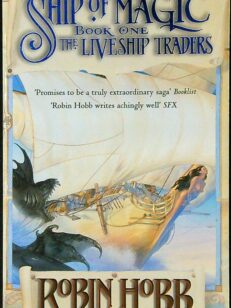 Ship of Magic - The Liveship Traders Book 1