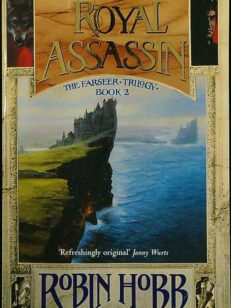 Royal Assassin - The Farseer Trilogy Book 2