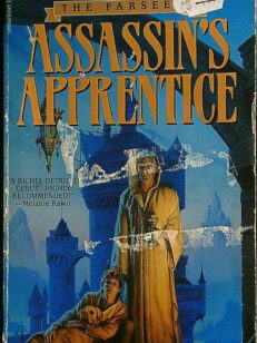 Assassin’s Apprentice – The Farseer Trilogy Book 1