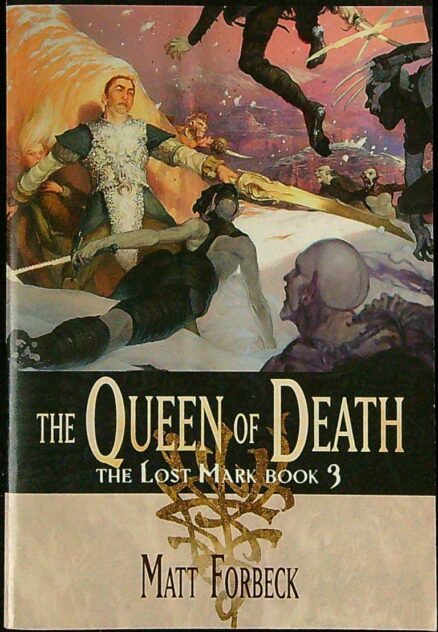 The Queen of Death: The Lost Mark Book 3