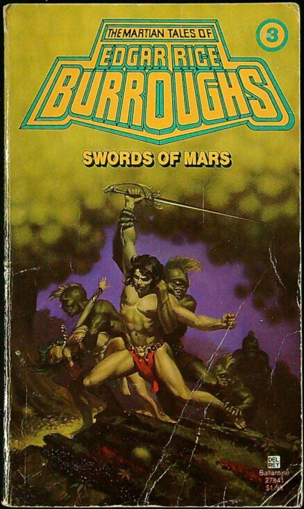 Swords of Mars - The Martian Tales of Burroughs Edgar Rice 3