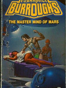 The Master Mind of Mars - The Martian Series by Edgar Rice Burroughs 6