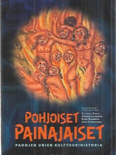 Pohjoiset painajaiset - Pahojen unien kulttuurihistoria