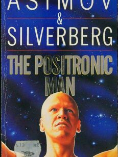 The Positronic Man