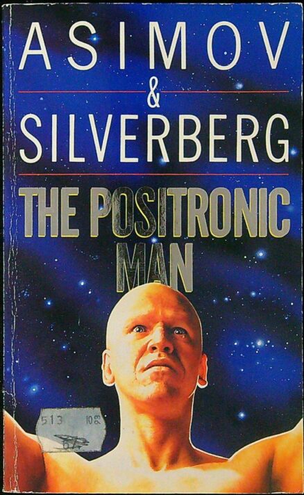 The Positronic Man