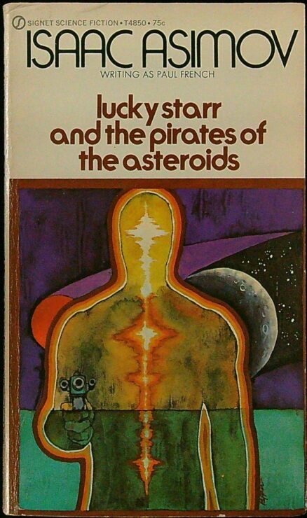 Lucky Starr and the Pirates of the Asteroids