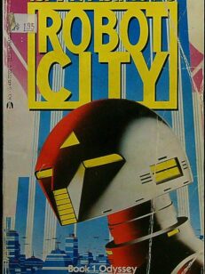 Isaac Asimov's Robot City Book 1 - Odyssey