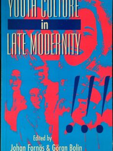 Youth Culture in Late Modernity