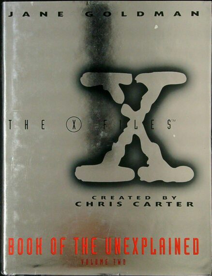 The X-Files: Book of the Unexplained, Volume Two