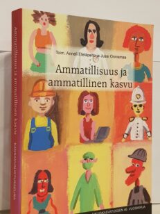 Ammatillisuus ja ammatillinen kasvu