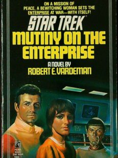 Mutiny on the Enterprise - Star Trek 12