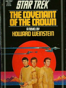 The Covenant of the Crown - Star Trek 4