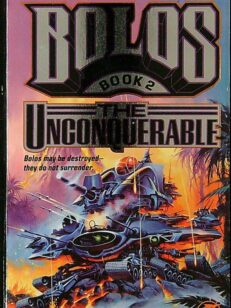 Bolos Book 2: The Unconquerable