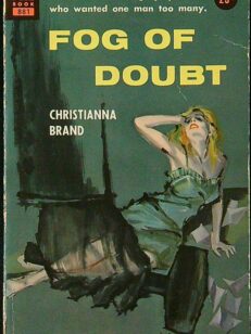 Fog of Doubt